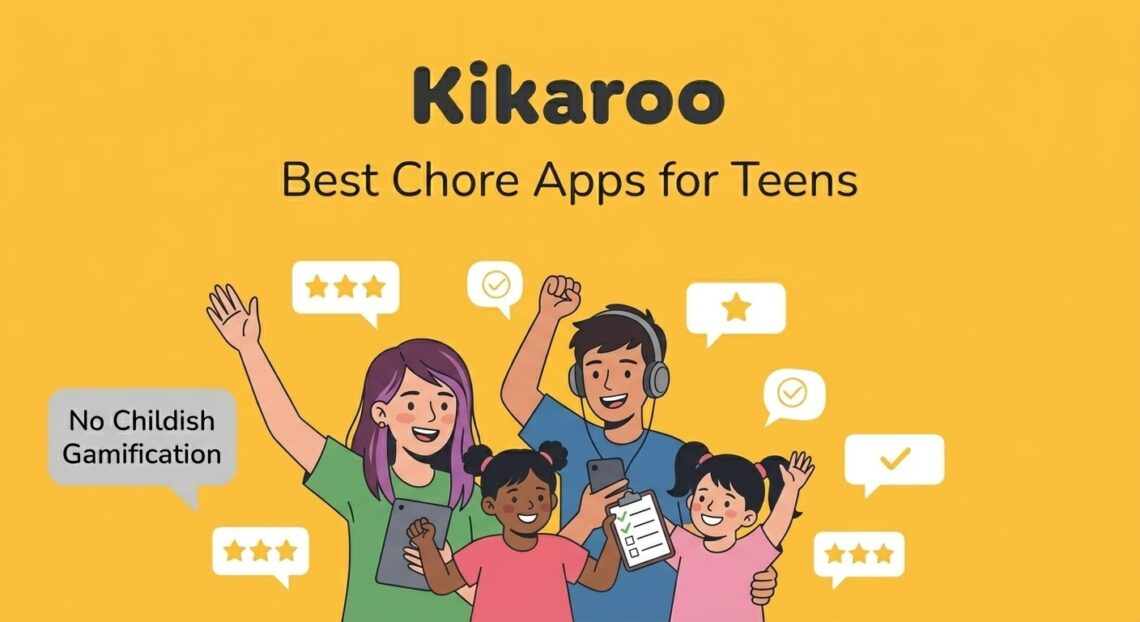 Best chore apps for teens, Kikaroo chore and reward app for teenagers
