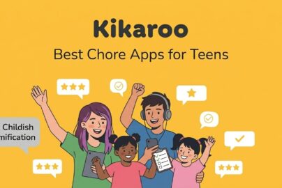 Best chore apps for teens, Kikaroo chore and reward app for teenagers